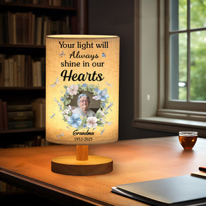 Your Light Will Always Shine In Our Hearts - Personalized Memorial Tableside Lamp With Wood Base