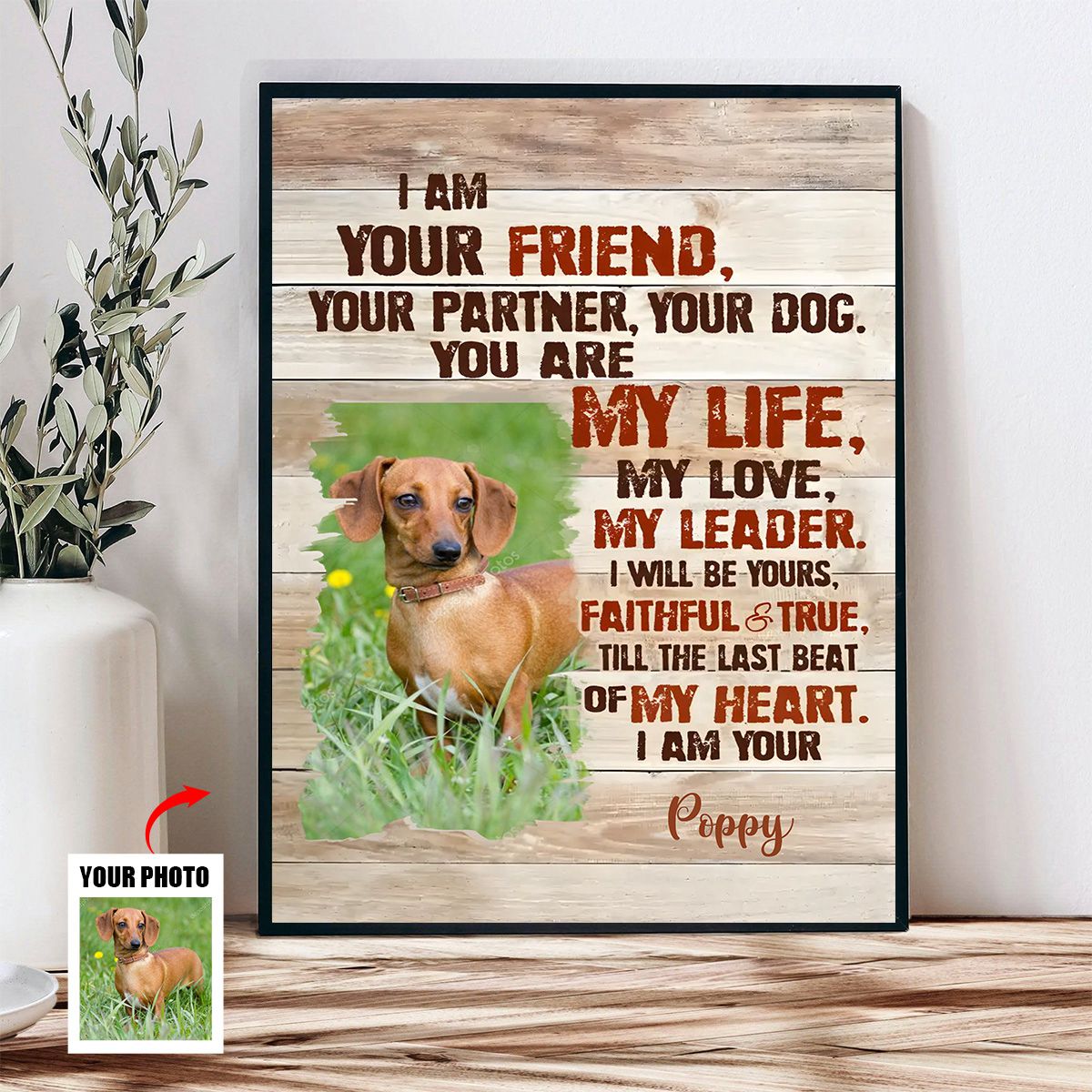 Custom Dog Portrait Poster, I Am Your Dog Personalized Photo Pet Gifts For Pet Owners