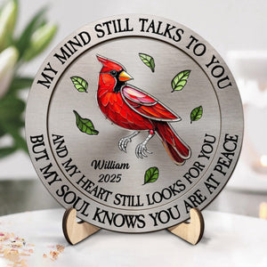 Memorial My Mind Still Talks To You - Personalized 2-Layered Wooden Plaque With Stand