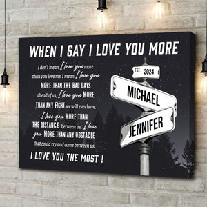 Personalized I Love You More Names Date on Street Sign Canvas Poster