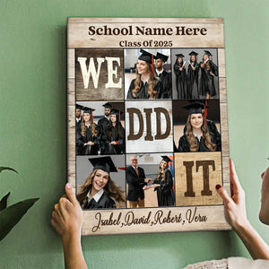 Personalized We Did It Graduation Photo Canvas Poster, Graduation Gifts