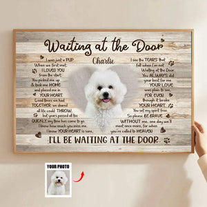 Personalized Photo Dog Memorial Gifts, Waiting At The Door Dog Memorial Canvas