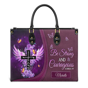 Personalized Be strong and courageous-Bible Verse Leather Bag