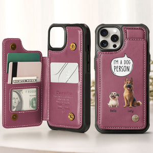 Dog Person - Personalized Leather Flip Wallet Phone Case