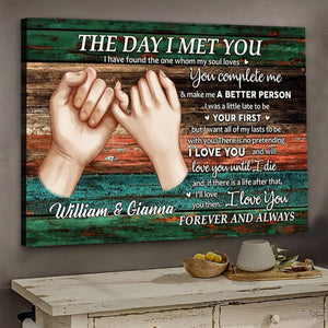 Personalized Couple Gift For Him For Her The Day I Met You Poster