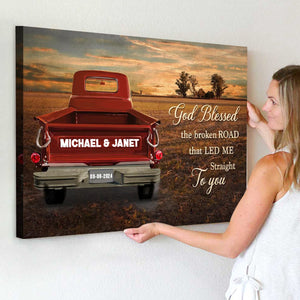 Personalized Couple Gift God Blessed The Broken Road Vintage Truck Canvas Poster