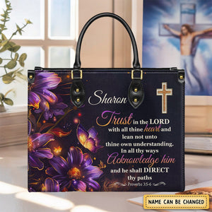 Trust In The Lord With All Thine Heart - Personalized Leather Handbag with Your Name