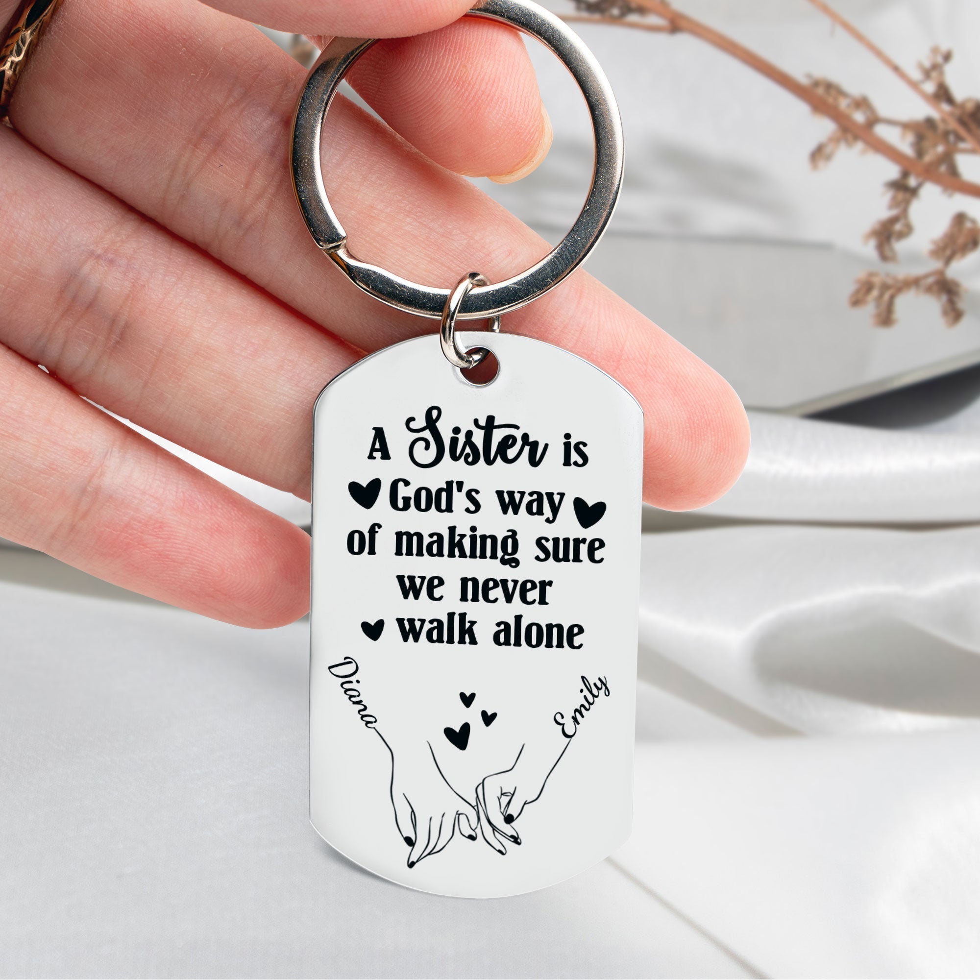 A Sister Is God’s Way - Personalized Stainless Steel Keychain