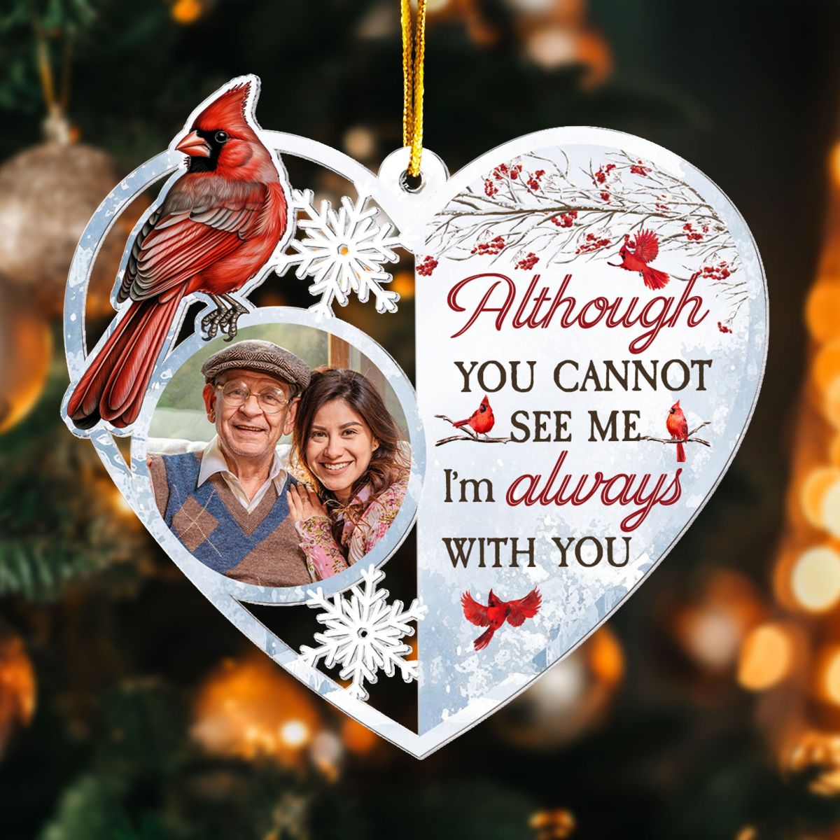 Heart Shaped I'm Always With You Personalized Acrylic Ornament