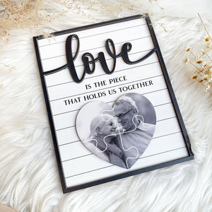 Love Is The Piece That Holds Us Together Personalized 2-Layer Wooden Plaque