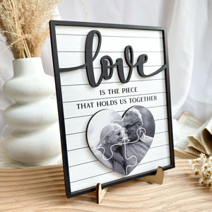 Love Is The Piece That Holds Us Together Personalized 2-Layer Wooden Plaque